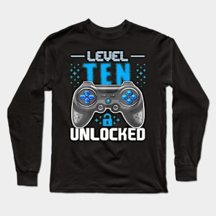 Level 10 Unlocked Video Gamer 10th Birthday Gamer Long Sleeve T-Shirt